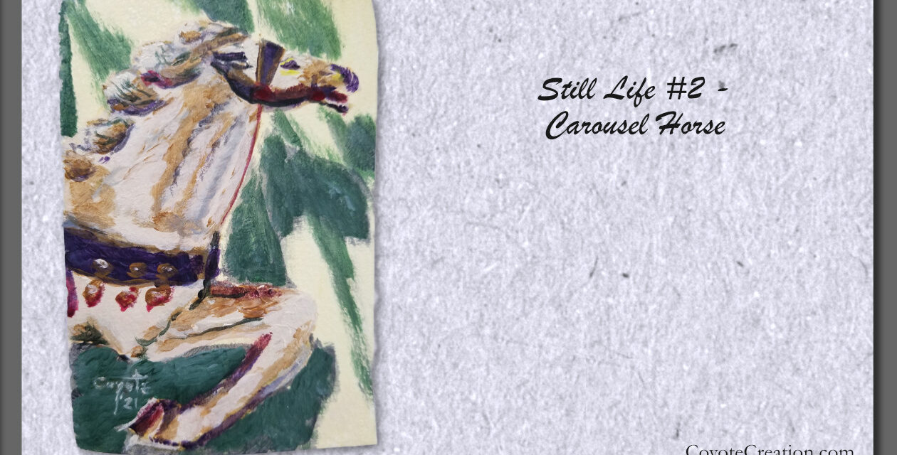 Painting Exercise – Still Life #2 – Carousel Horse