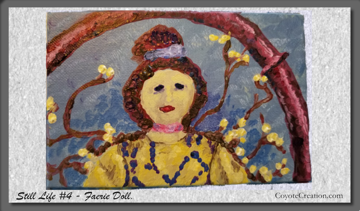 Painting Exercise – Still Life #4 – Faerie Doll